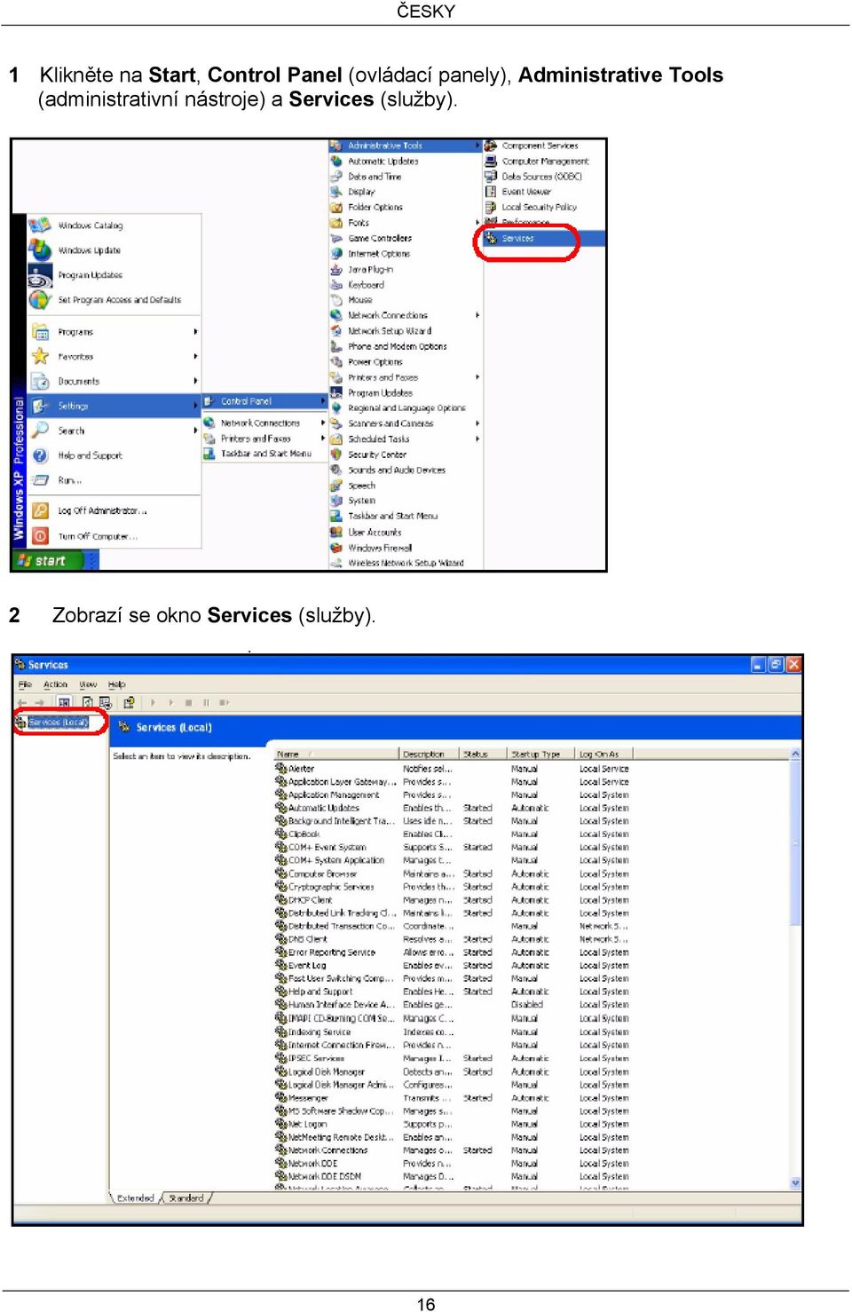 (administrativní nástroje) a Services