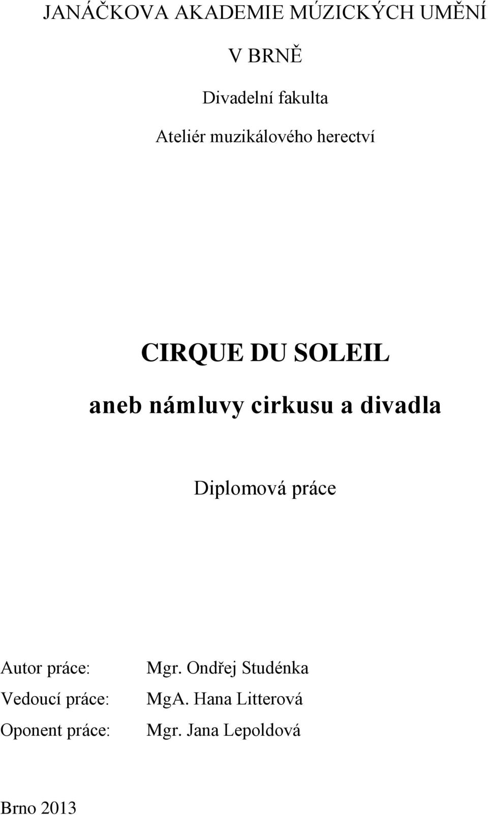 CIRQUE DU SOLEIL. aneb námluvy cirkusu a divadla - PDF Stažení zdarma