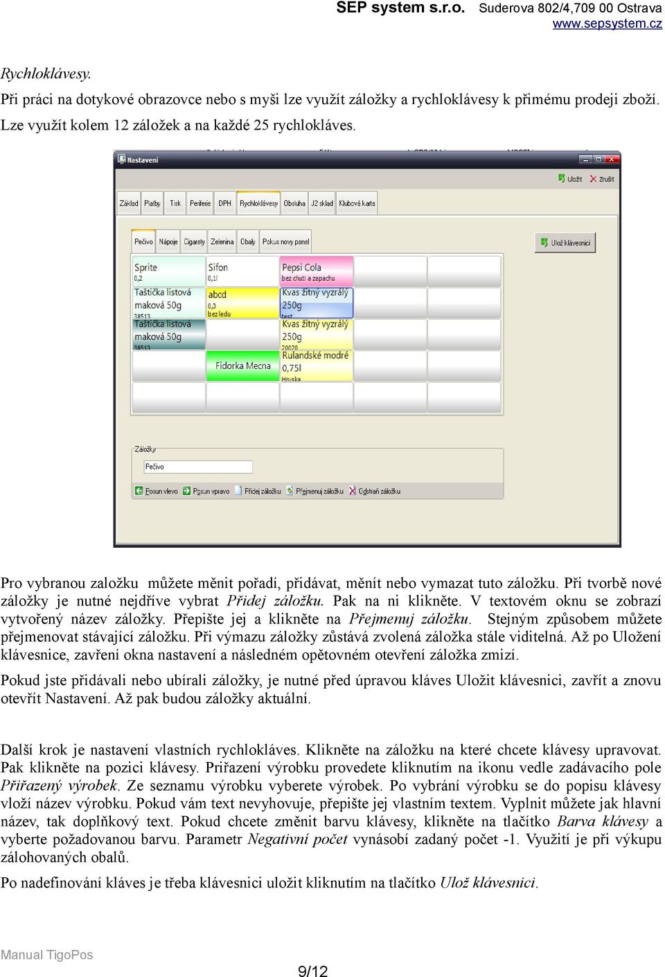 V textovém oknu se zobrazí vytvořený název záložky. Přepište jej a klikněte na Přejmenuj záložku. Stejným způsobem můžete přejmenovat stávající záložku.