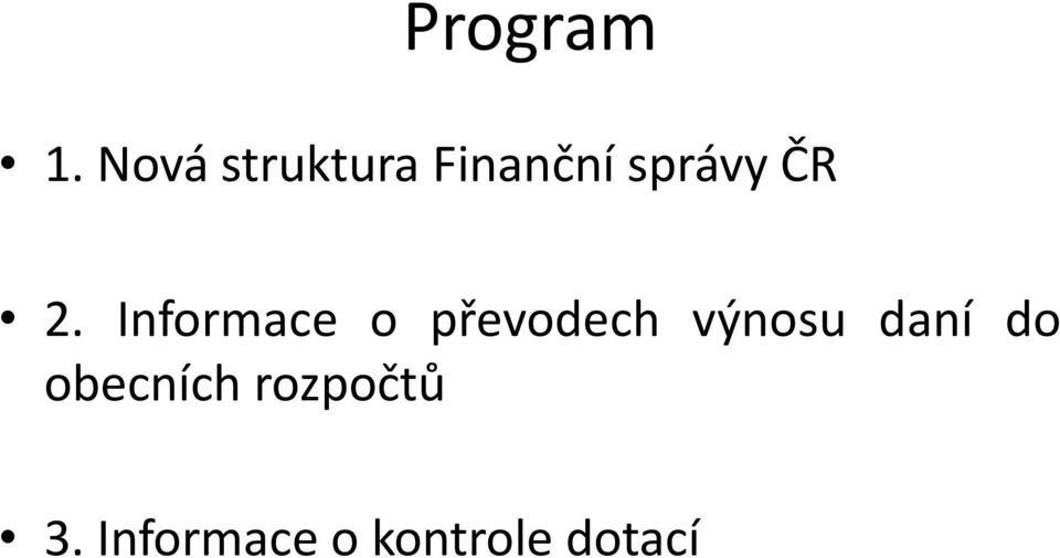 2. Informace o převodech výnosu