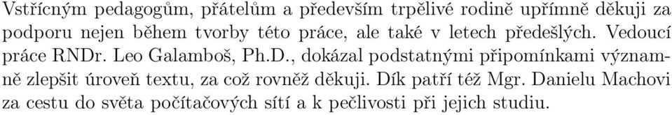 . Leo Galamboš, Ph.D.