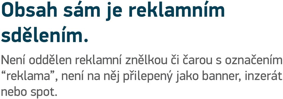 čarou s označením reklama, není na