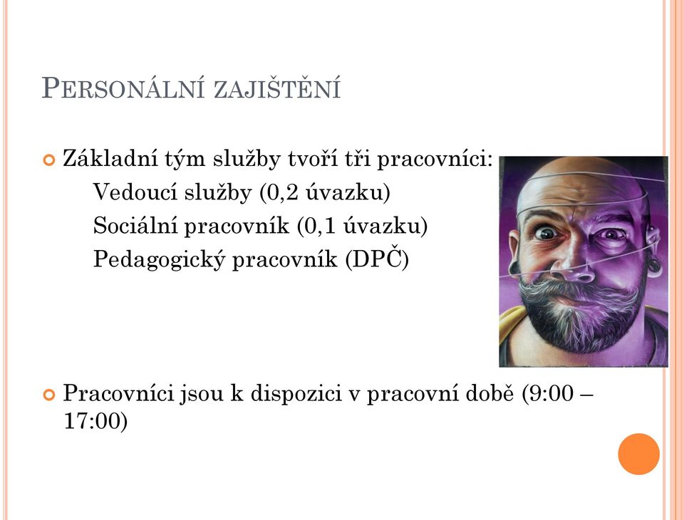 pracovník (0,1 úvazku) Pedagogický pracovník (DPČ)