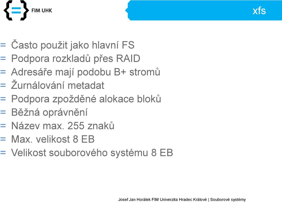 Podpora zpožděné alokace bloků = Běžná oprávnění = Název max.