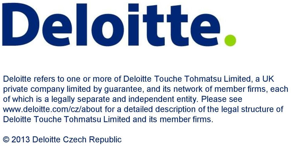 independent entity. Please see www.deloitte.