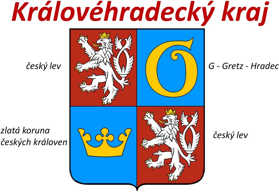 -Gretz-Hradec zlatá