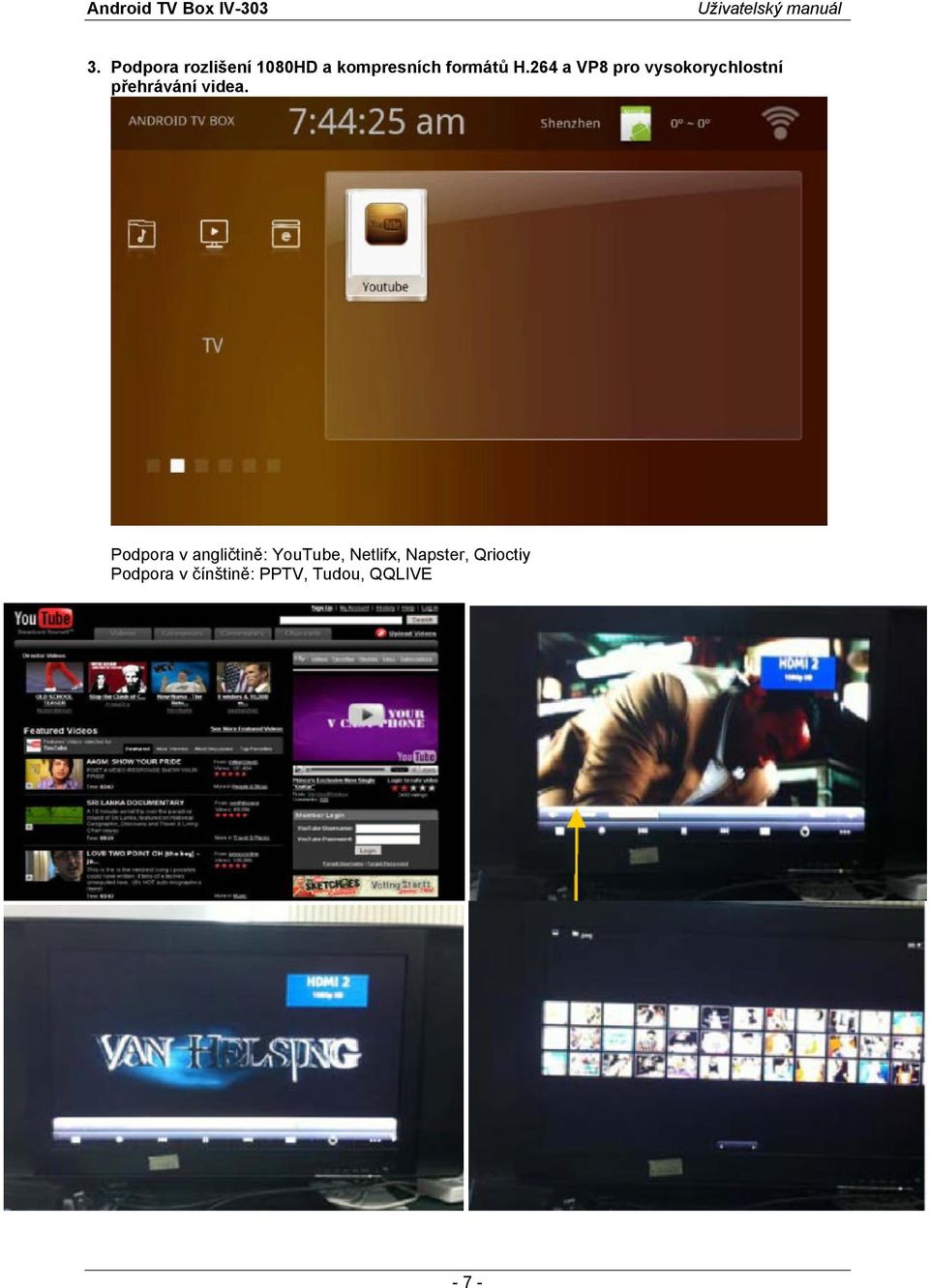 Podpora v angličtině: YouTube, Netlifx, Napster,