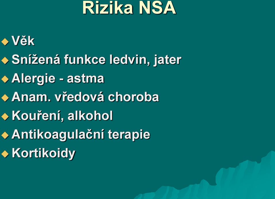 Anam. vředová choroba Kouření,