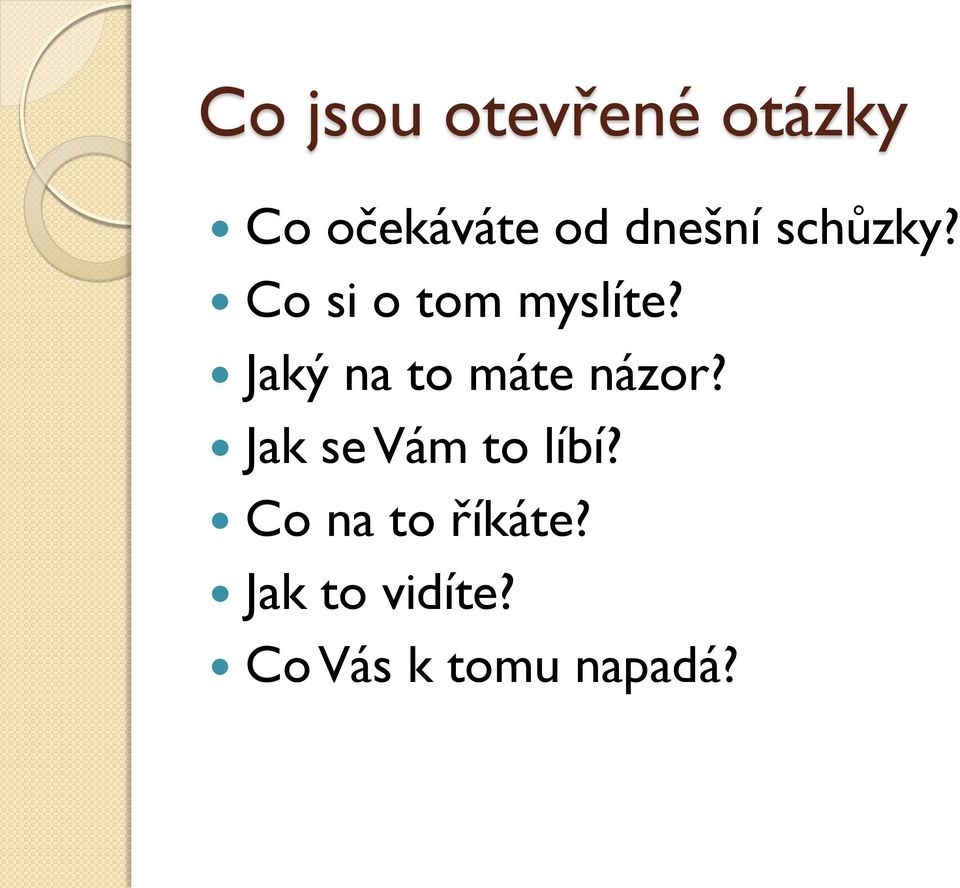 Jaký na to máte názor? Jak se Vám to líbí?