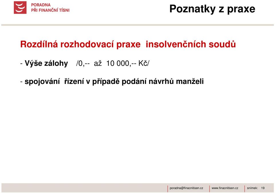 /0,-- až 10 000,-- Kč/ - spojování