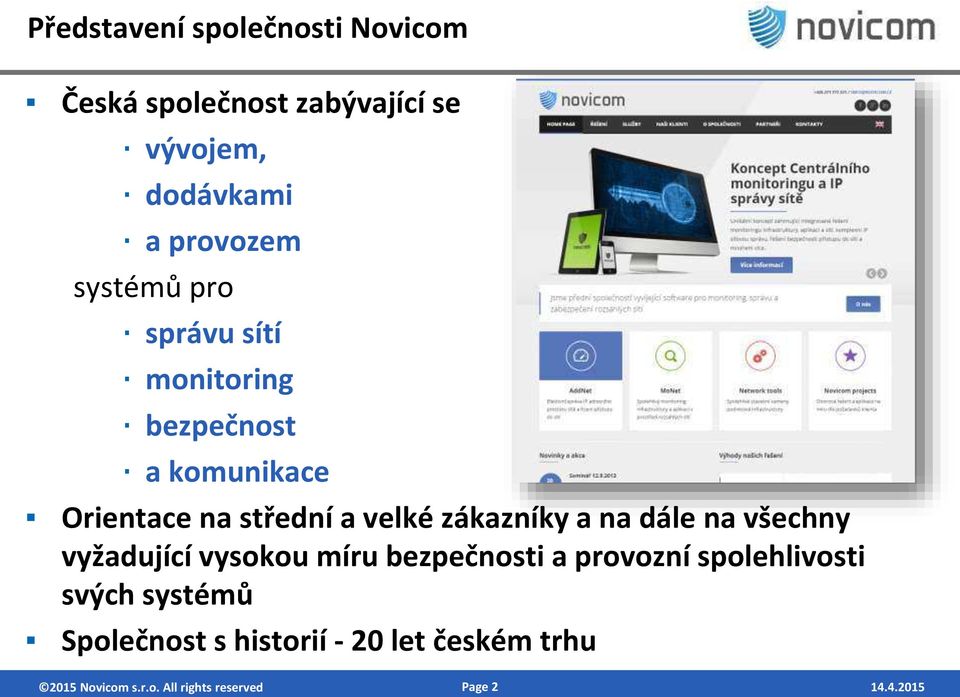 velké zákaz ík a a dále a vše h v žadují í v sokou íru ezpeč osti a provoz í spolehlivosti