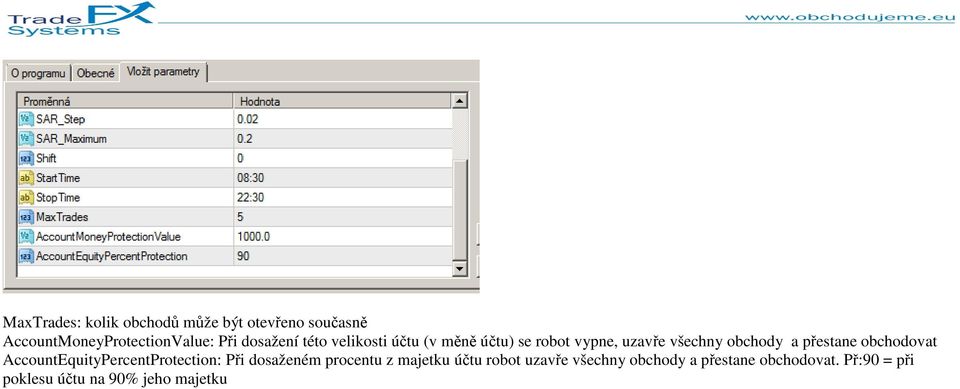 přestane obchodovat AccountEquityPercentProtection: Při dosaženém procentu z majetku