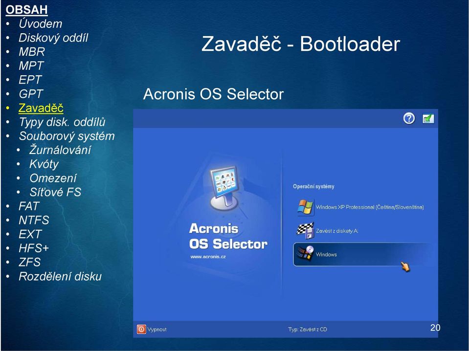 Acronis OS