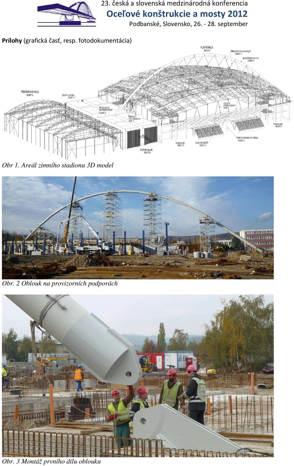 Areál zimního stadionu 3D model Obr.