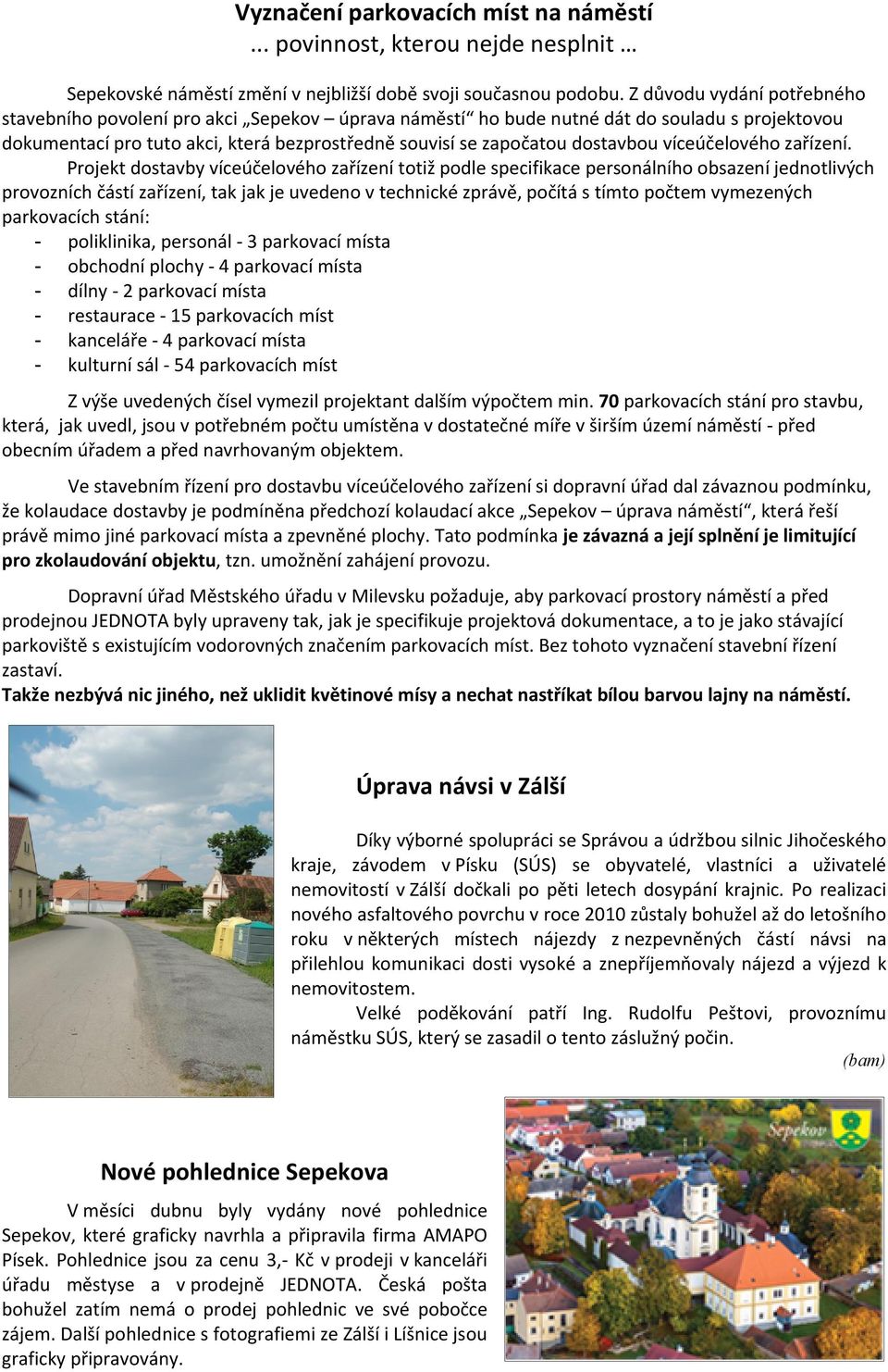 víceúčelového zařízení.