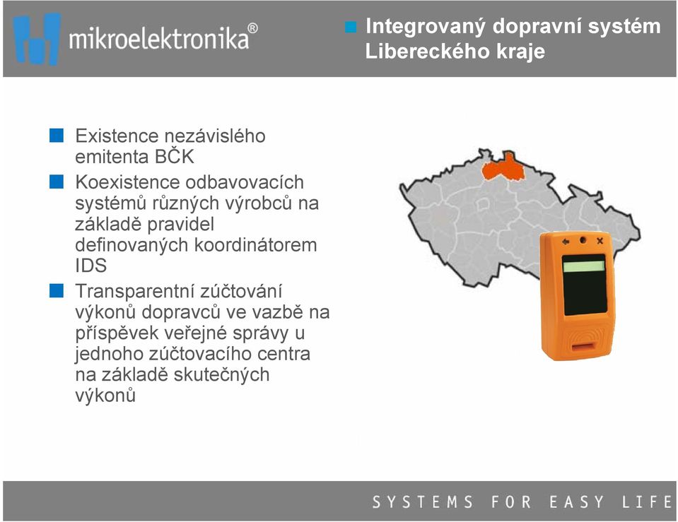 zúčtování výkonů dopravců ve vazbě na příspěvek veřejné správy u jednoho