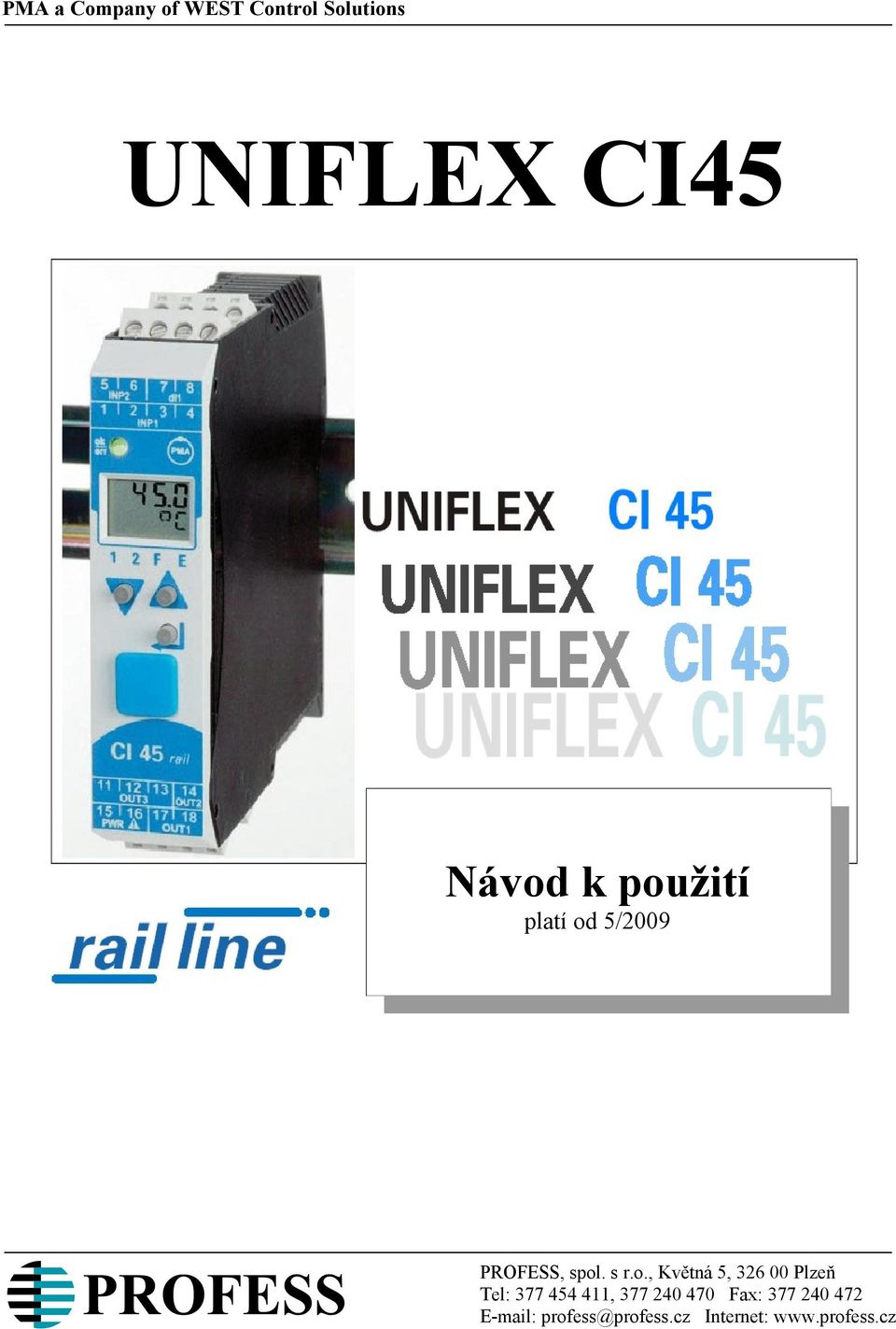 Květná 5, 326 00 Plzeň Tel: 377 454 411, 377 240 470 Fax: