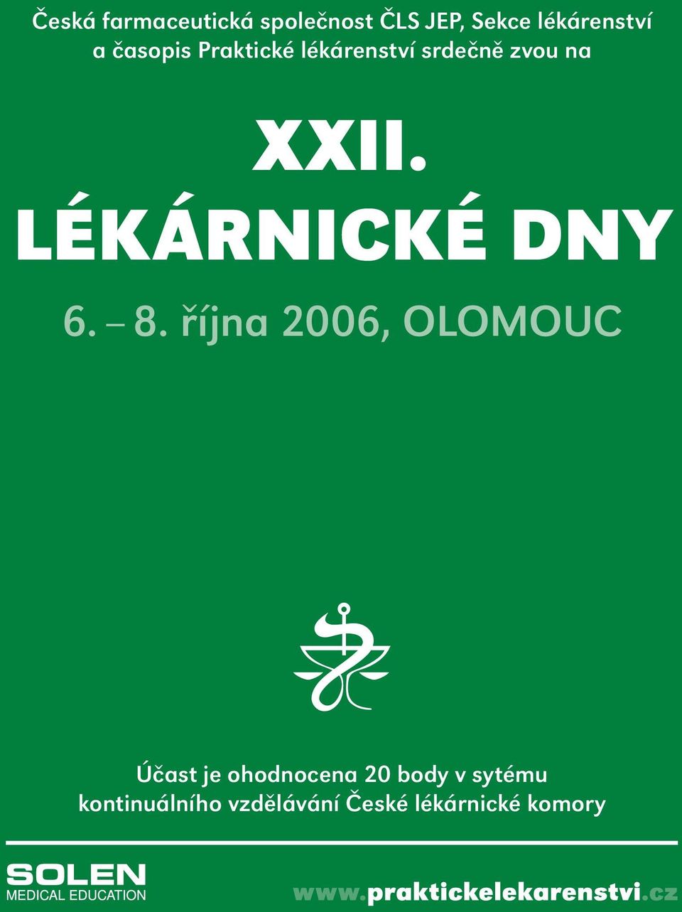 LÉKÁRNICKÉ DNY 6. 8.