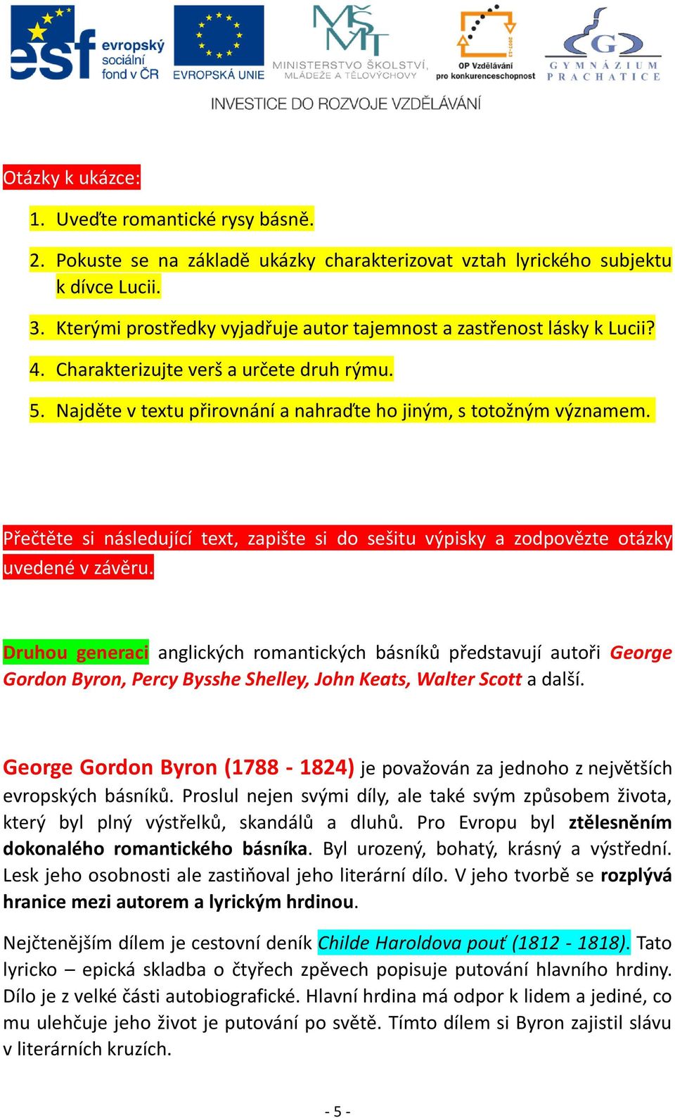 Přečtěte si následující text, zapište si do sešitu výpisky a zodpovězte otázky uvedené v závěru.