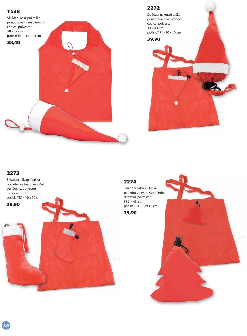 Skládací nákupní taška pouzdro ve tvaru vánoční punčochy, polyester 39,5 x 42,5 cm potisk: TR1-10 x 10 cm 39,90