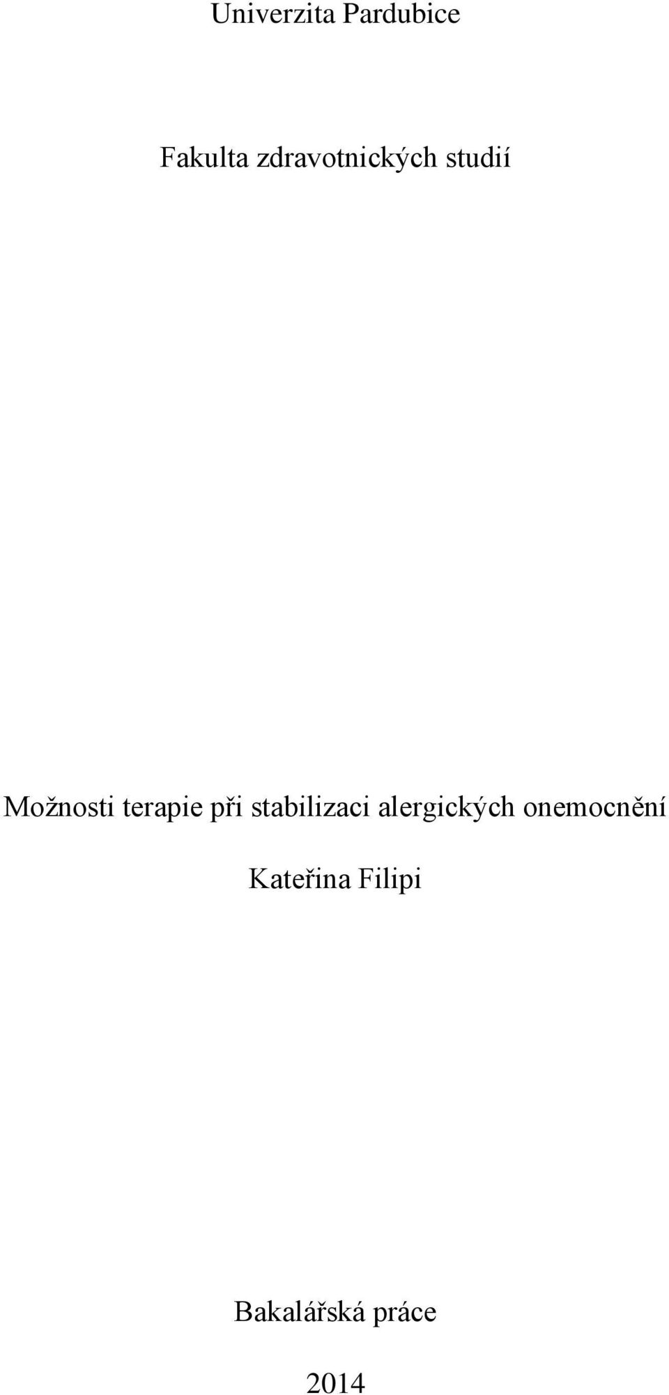 terapie při stabilizaci alergických