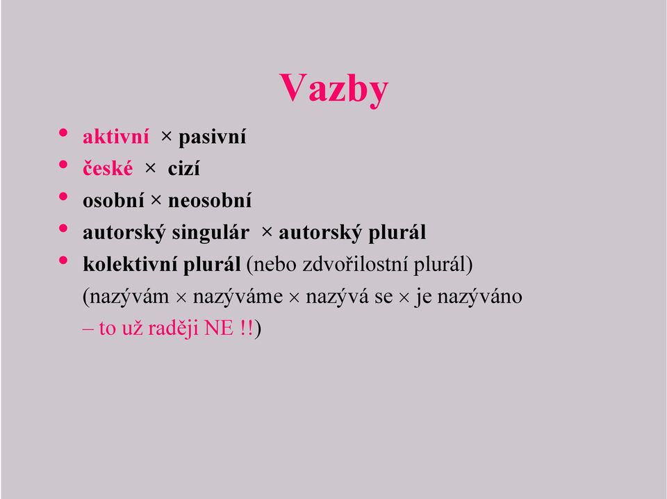 kolektivní plurál (nebo zdvořilostní plurál)