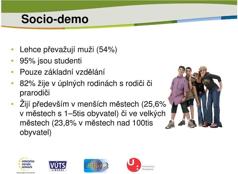 prarodiči Žijí především v menších městech (25,6% v městech s 1