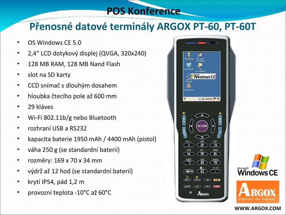 hloubka čtecího pole až 600 mm 29 kláves Wi-Fi 802.