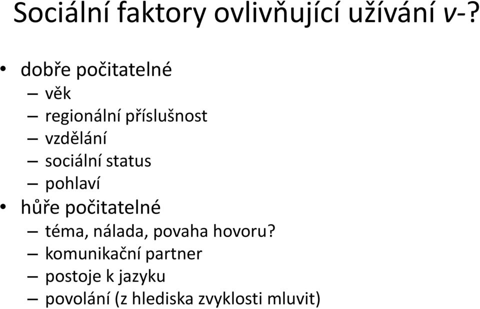 sociální status pohlaví hůře počitatelné téma, nálada,