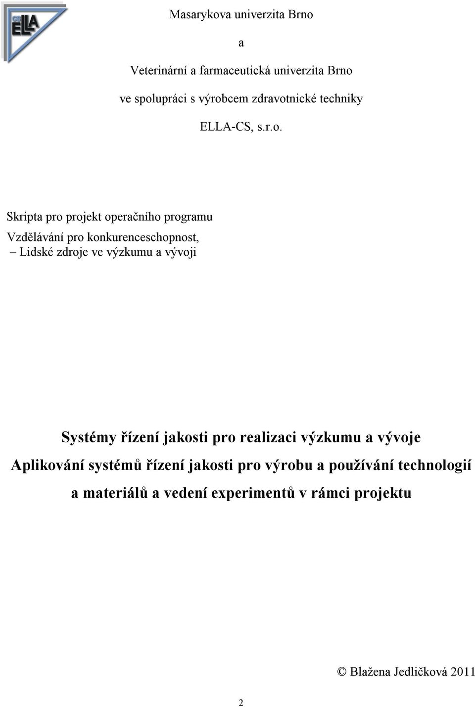 Skripta pro projekt operačního programu Vzdělávání pro konkurenceschopnost, Lidské zdroje ve výzkumu a vývoji