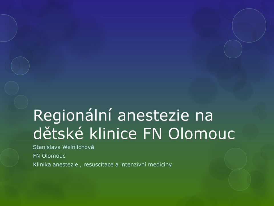 Weinlichová FN Olomouc Klinika