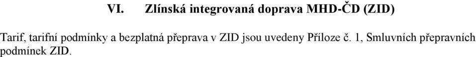 bezplatná přeprava v ZID jsou uvedeny