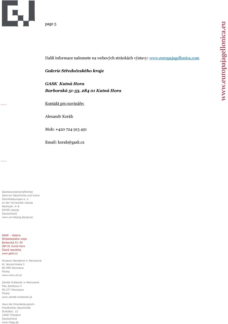 com Galerie GASK Kutná Hora Barborská 51-53, Kontakt
