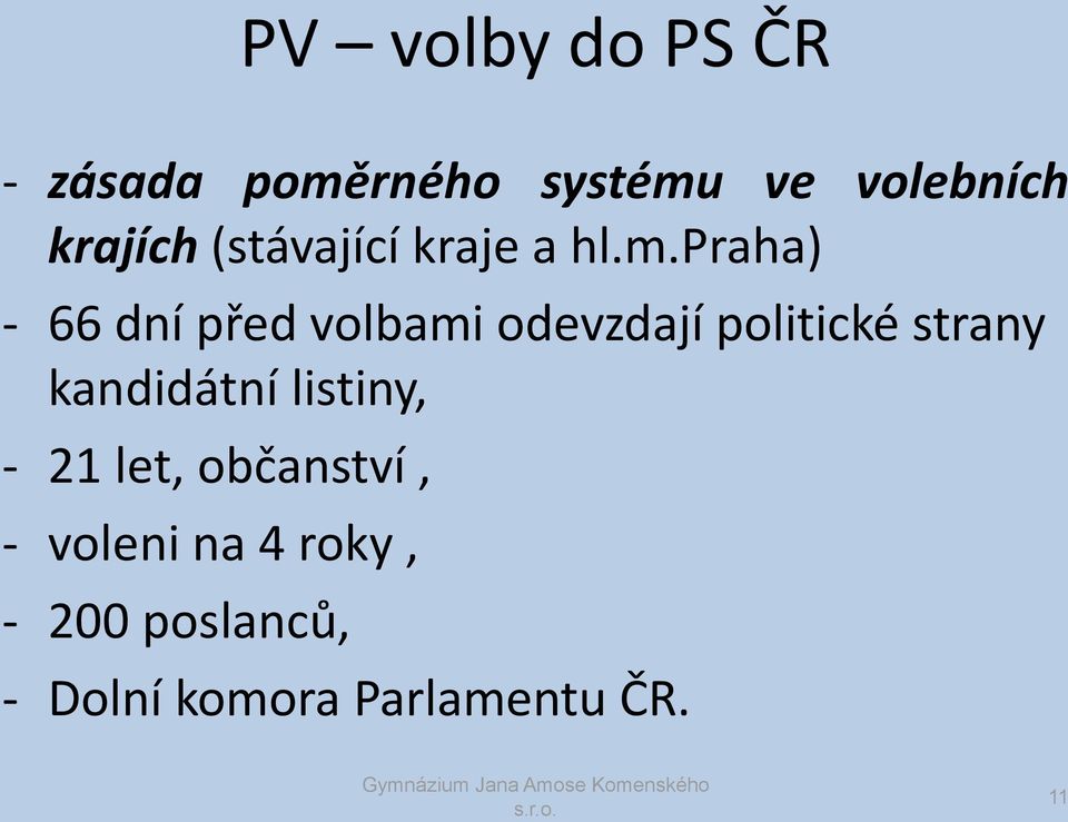 praha) - 66 dní před volbami odevzdají politické strany