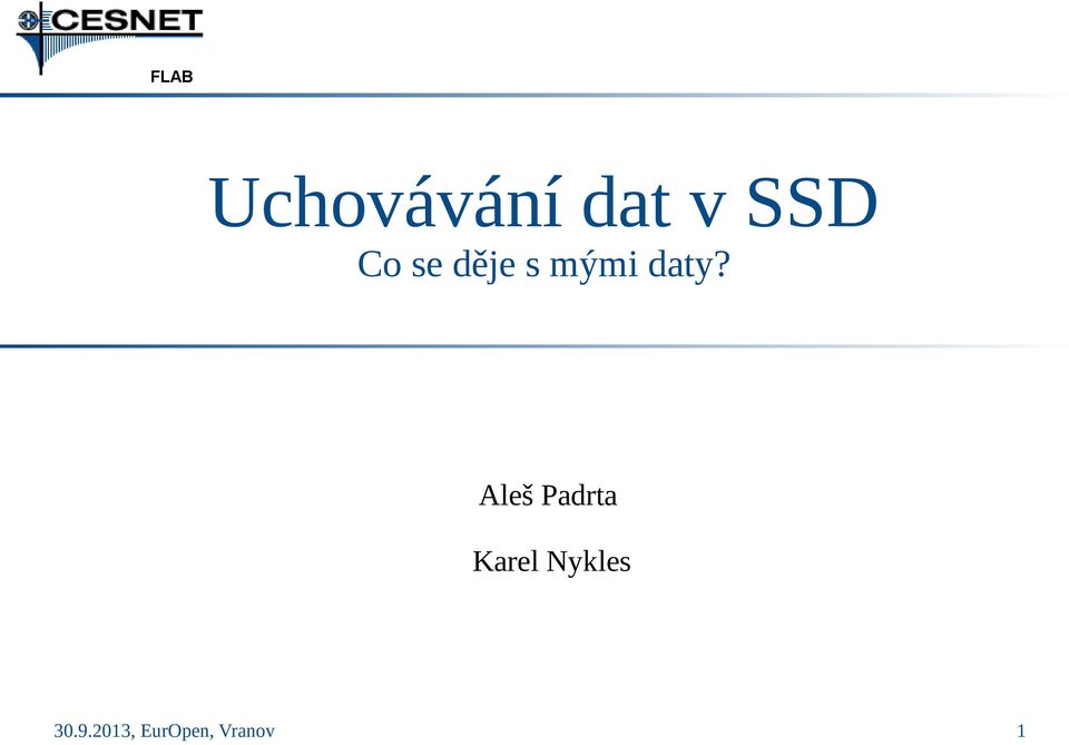 mými daty?