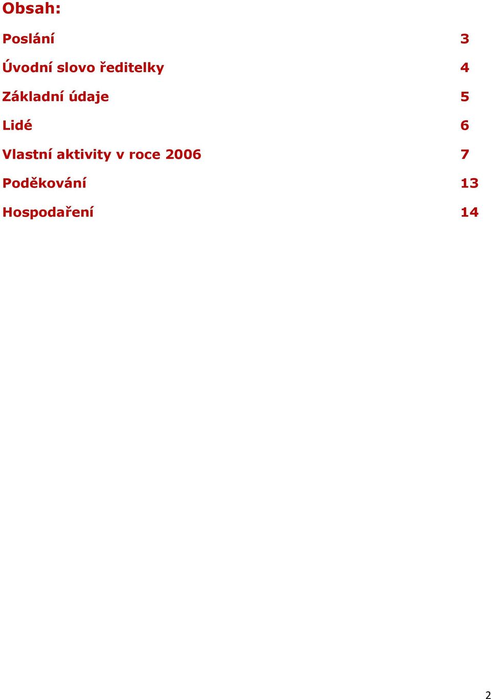 Lidé 6 Vlastní aktivity v roce