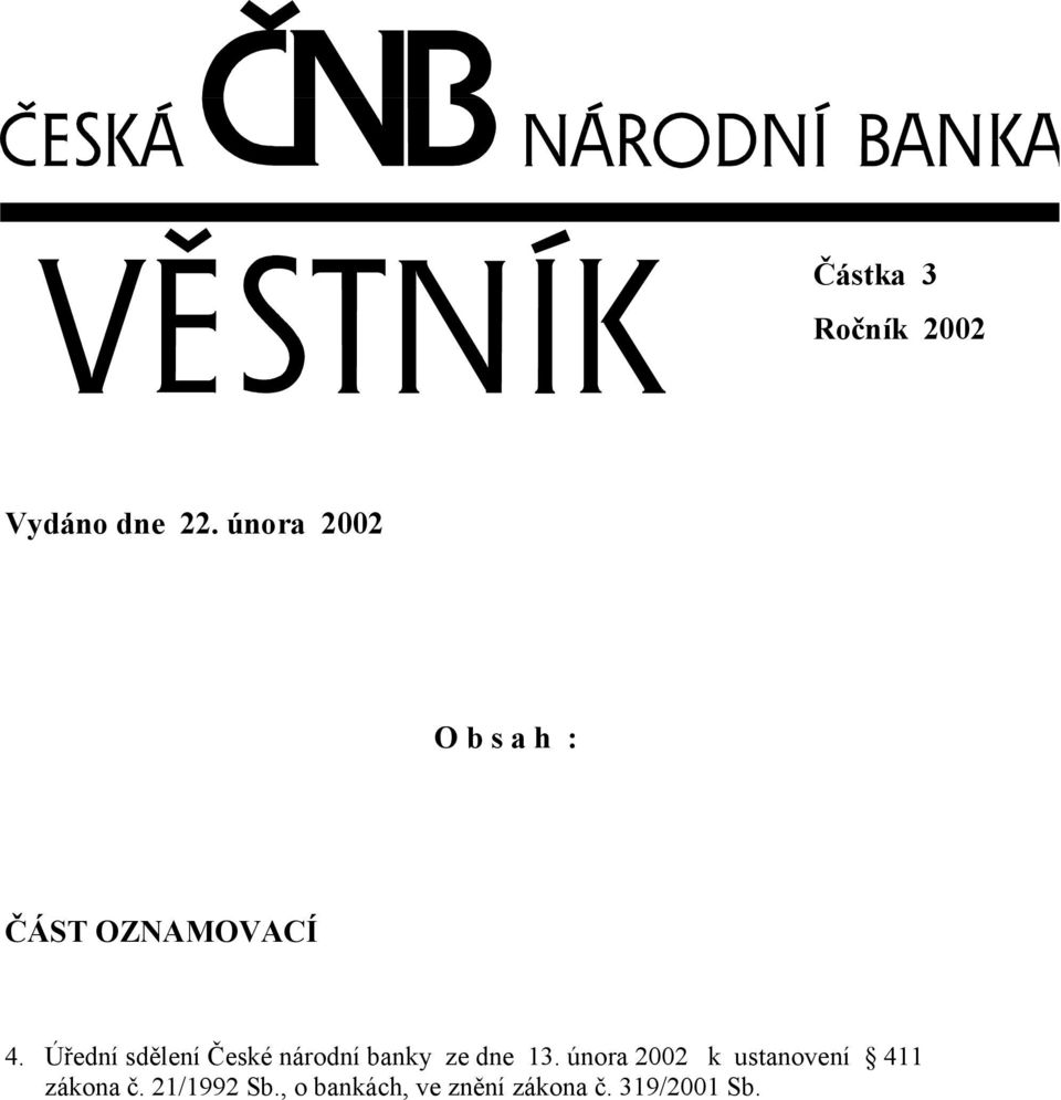 Úřední sdělení České národní banky ze dne 13.