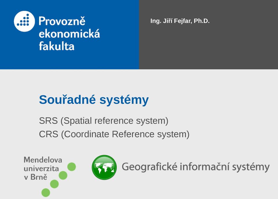 (Spatial reference system)