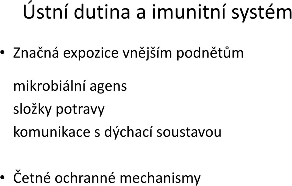 agens složky potravy komunikace s