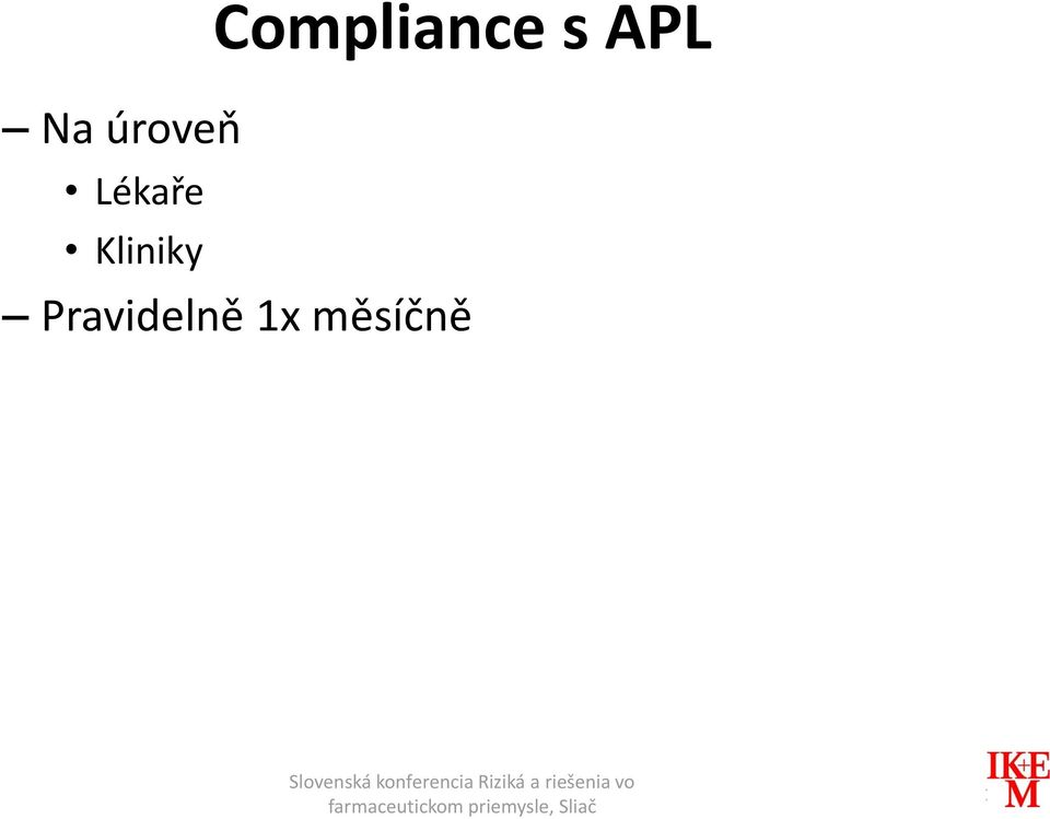 Compliance s APL