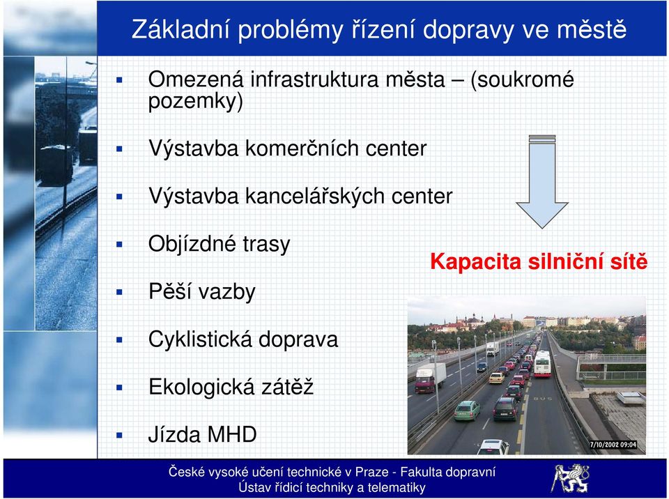 center Výstavba kancelářských center Objízdné trasy Pěší