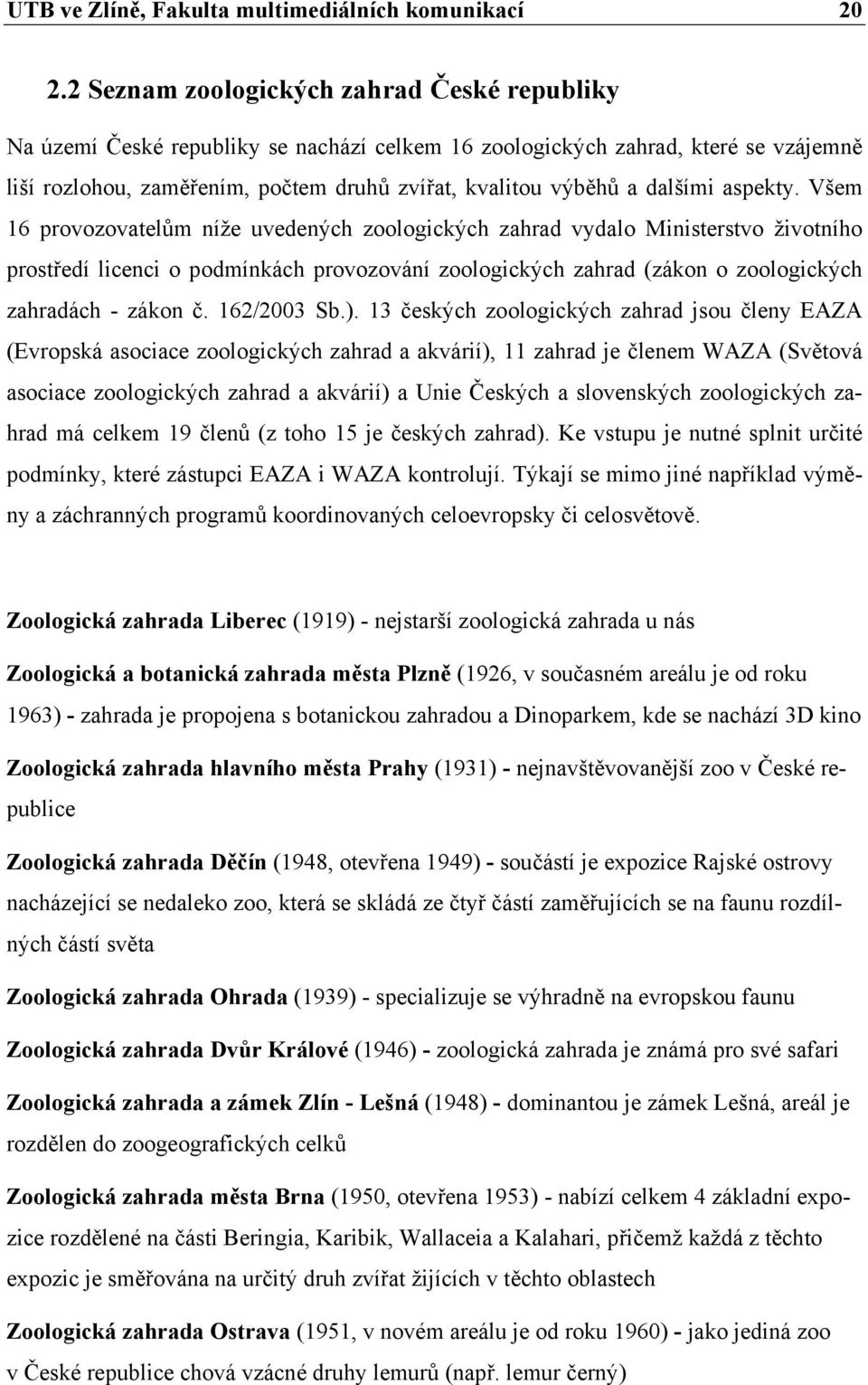 dalšími aspekty.