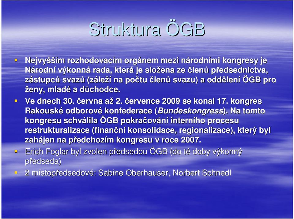 kongres Rakouské odborové konfederace (Bundeskongress).