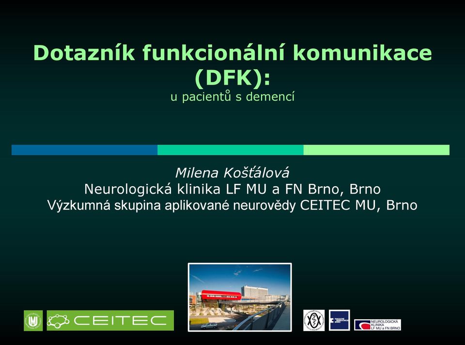 Neurologická klinika LF MU a FN Brno, Brno