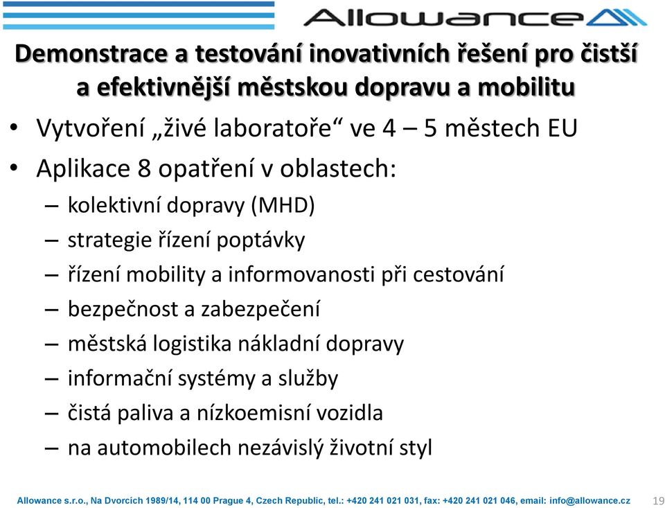 poptávky řízení mobility a informovanosti při cestování bezpečnost a zabezpečení městská logistika nákladní