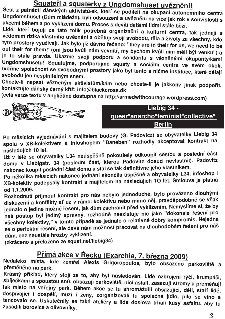 Proces s devíti dlšími lidmi stále běží.