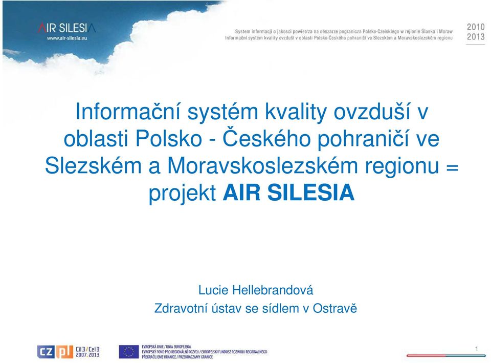 Moravskoslezském regionu = projekt AIR SILESIA