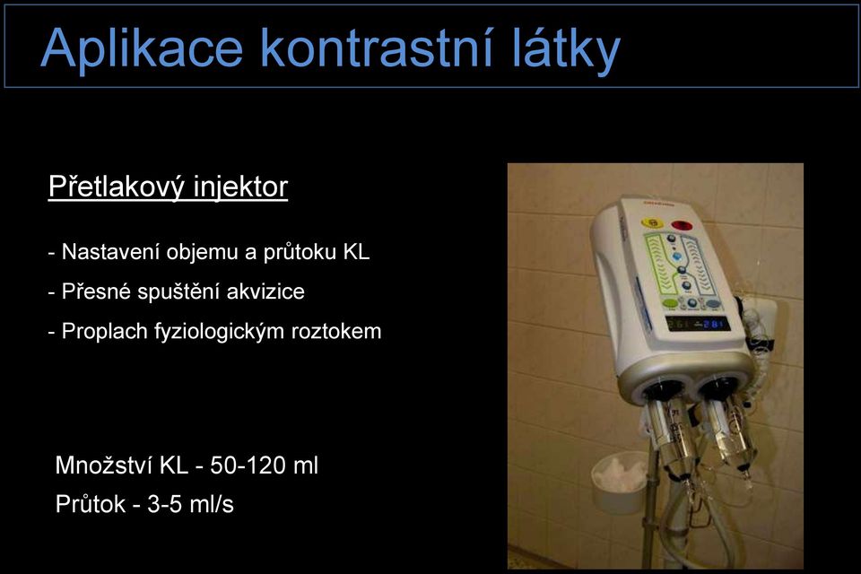 Přesné spuštění akvizice - Proplach