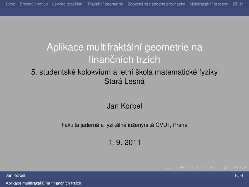studentské kolokvium a letní škola matematické