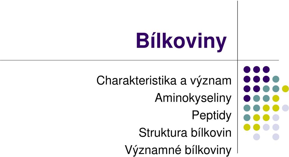 Aminokyseliny Peptidy